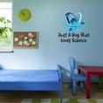 thumbnail image 3 of Just A Boy That Likes Science Atom Classroom Math Sciences Experiment Homework Reading Doctor Nurse RN Hospital Human Being Individual Soul Mortal Wall Decal Sticker - Size: 20 In X 20 In, 3 of 5
