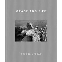 Grace and Fire, (Hardcover)