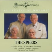 Family Traditions: An Evening Of Worship - The Speers
