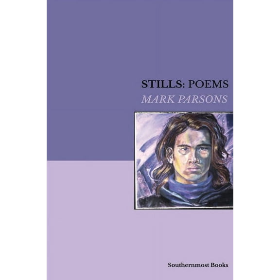 Stills: Poems, (Paperback)