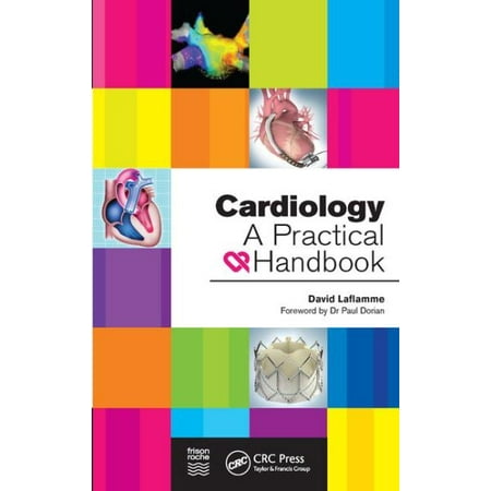 Cardiology : A Practical Handbook (Best Medical Schools For Cardiology)