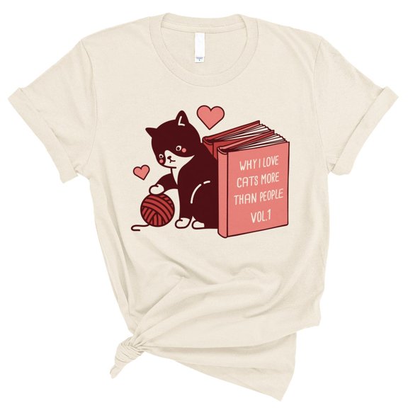 TeesAndTankYou Why I Love Cats More Than People Valentines Day Shirt Unisex Small Natural