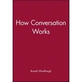 thumbnail image 1 of Pre-Owned How Conversation Works (Language Library) Paperback, 1 of 1