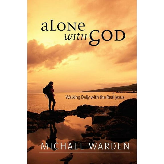 Alone With God