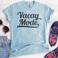 thumbnail image 2 of Vacay Mode Shirt, Unisex Women's Men's Shirt, Vacay Shirt, Beach Shirt, Vacation Travel Shirt, Island Shirt, Heather Light Blue, Medium, 2 of 6