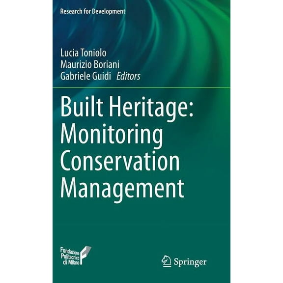 Research for Development Built Heritage: Monitoring Conservation Management, (Hardcover)