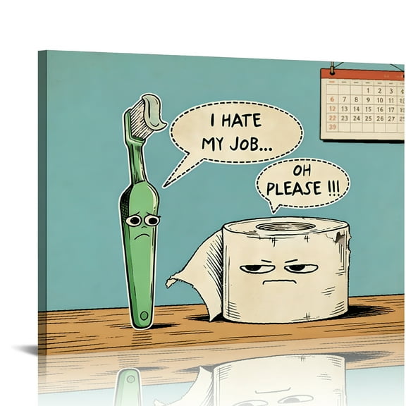 Hidden Frame Canvas Wall Art - Funny Toothbrush & Toilet Paper "I Hate My Job" Humorous Popular Wall Decor for Bathroom & Living Room 16x12in