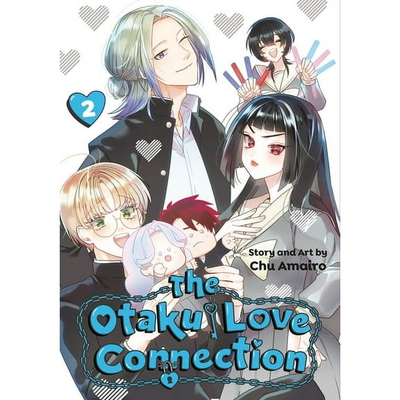 The Otaku Love Connection The Otaku Love Connection 02, (Paperback)