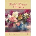 thumbnail image 1 of Pre-Owned Blissful Moments for Women (Hardcover) 1602608121 9781602608122, 1 of 1