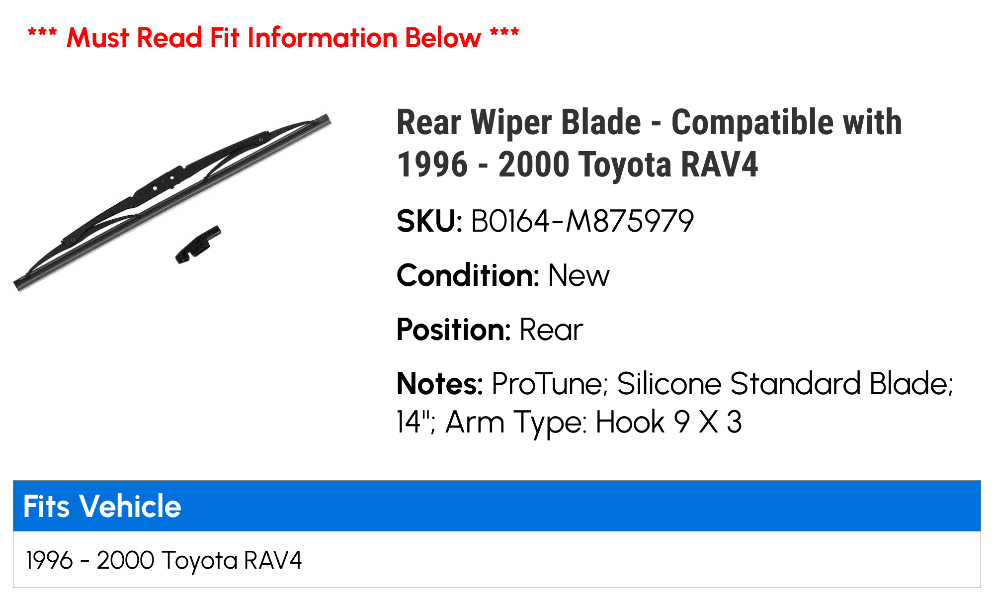 Rear Wiper Blade - Compatible with 1996 - 2000 Toyota RAV4 1997 1998 1999