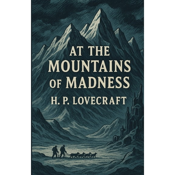 At The Mountains Of Madness(Illustrated), (Paperback)