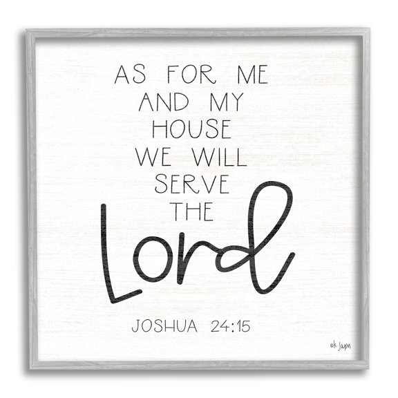 Stupell Industries Joshua 24:15 Spiritual Verse Religious Painting Gray Framed Art Print Wall Art, 24 x 24