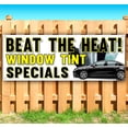 thumbnail image 2 of Beat Heat Window Tint Special 13 oz Vinyl Banner With Metal Grommets, 2 of 5