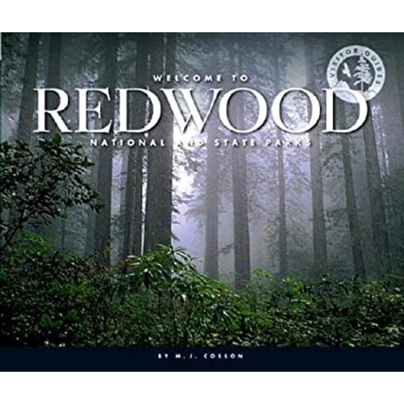 Pre-Owned Welcome to Redwood National Park (Visitor's Guides, 1263) (Unknown) 1592967019 9781592967018