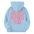 thumbnail image 3 of XADYUY Girls Jesus Loves You Hoodie Letter Print Christian Long Sleeve Sweatshirt Oversized Pullover Sweaters Casual Cute Fleece Clothes with Pockets,Light Blue, 3 of 5