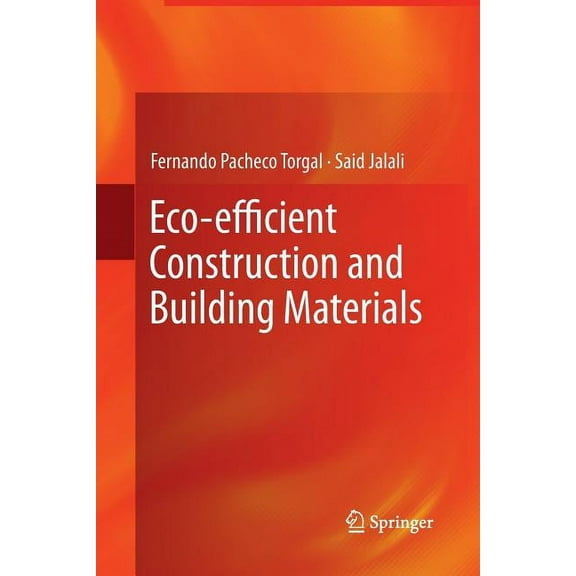 Eco-Efficient Construction and Building Materials, (Paperback)