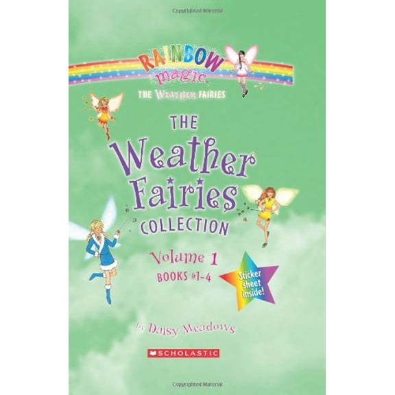 Pre-Owned The Weather Fairies Collection, Volume 1: Books #1-4: Crystal the Snow Fairy/Abigail the Breeze Fairy/Pearl the Cloud Fairy/Goldie the Sunshine Fairy (Hardcover) 0545106311 9780545106313