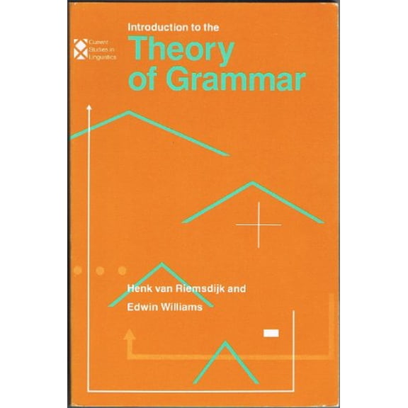 Pre-Owned Introduction to the Theory of Grammar (Current Studies in Linguistics Series), 9780262720090, 0262720094, Paperback, y First edition edition
