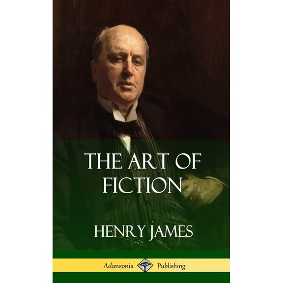 The Art of Fiction (Hardcover), (Hardcover)
