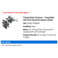 thumbnail image 2 of Timing Chain Tensioner - Compatible with 2016 Chevy Impala Limited, 2 of 3