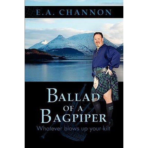Pre-Owned Ballad of a Bagpiper (Paperback) 1609764978 9781609764975
