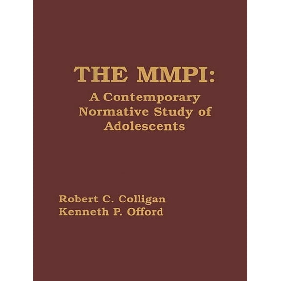 Developments in Clinical Psychology The MMPI: A Contemporary Normative Study of Adolescents, (Paperback)