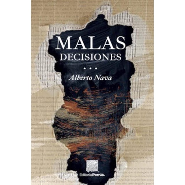Malas decisiones
