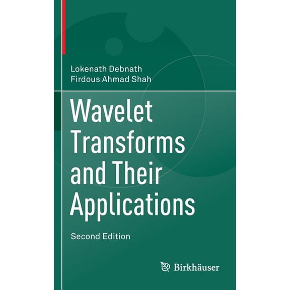 Wavelet Transforms and Their Applications, (Hardcover)