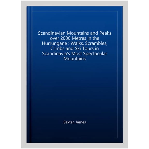 Scandinavian Mountains and Peaks Over 2000 Metres in the Hur