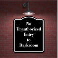 thumbnail image 2 of No Unauthorized Entry to Darkroom BLACK Aluminum Composite Sign 15''x18'', 2 of 9