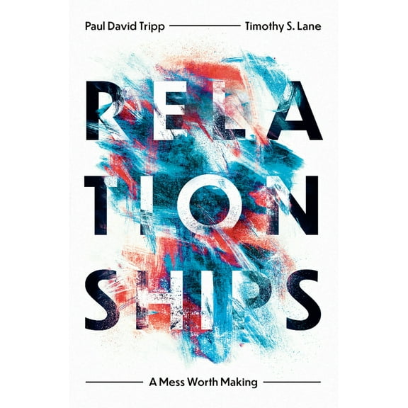 Pre-Owned Relationships: A Mess Worth Making (Paperback) 0977080765 9780977080762