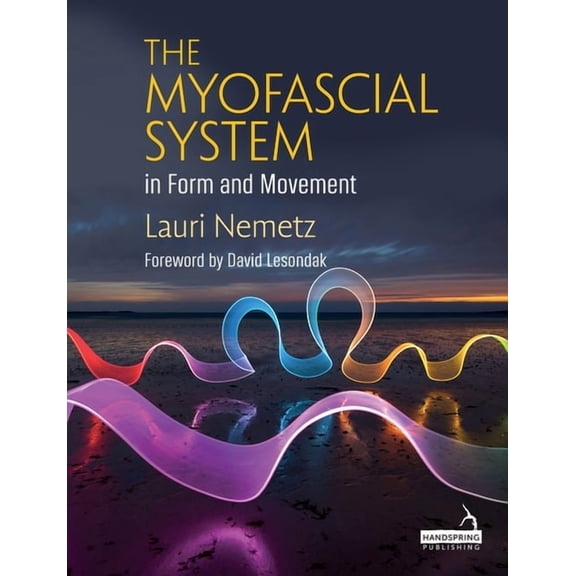 The Myofascial System in Form and Movement, (Paperback)