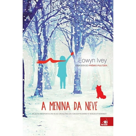 A Menina da Neve (Paperback)