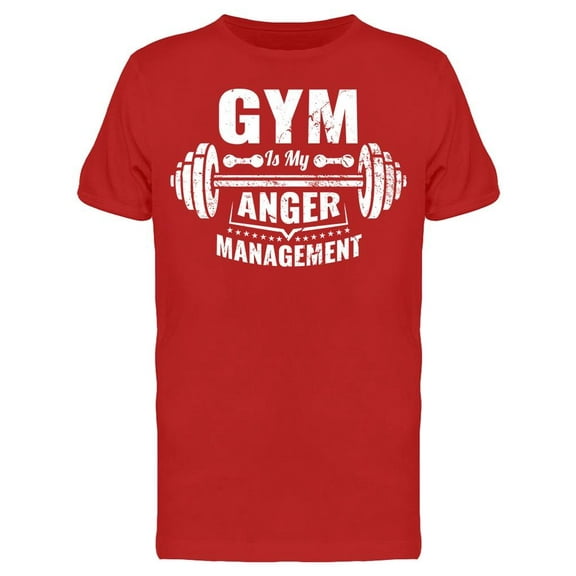 Gym Is My Anger Management T-Shirt Men -Image by Shutterstock, Male XX-Large