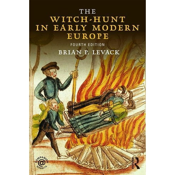The Witch-Hunt in Early Modern Europe, (Paperback)
