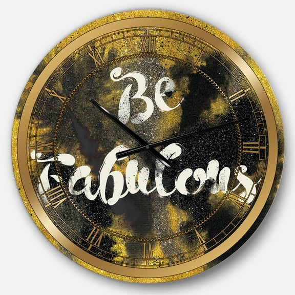 Designart 'Be Fabulous Quote Black on Gold' Glam wall clock