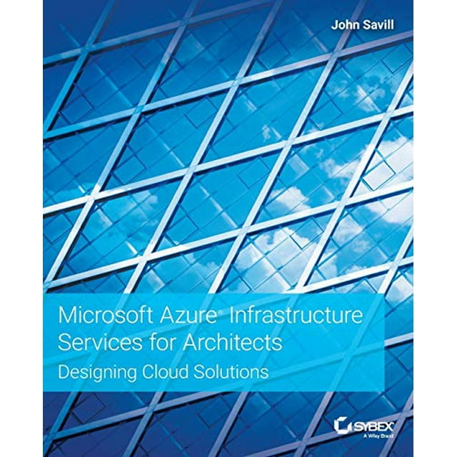 Microsoft Azure Infrastructure Services for Architects:: Designing Cloud Solutions