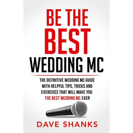 Be The Best Wedding MC - eBook