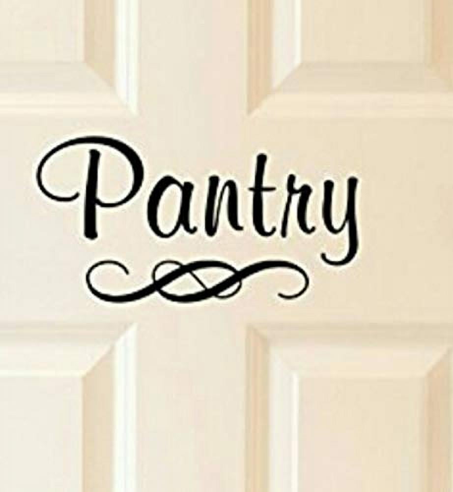 Vinyl Wall Art Decal - Pantry - 9' x 4.6' - Trendy Cute Funny Positive Quote Sticker For Home Kitchen Living Room Restaurant Coffee Shop Store Office Decor
