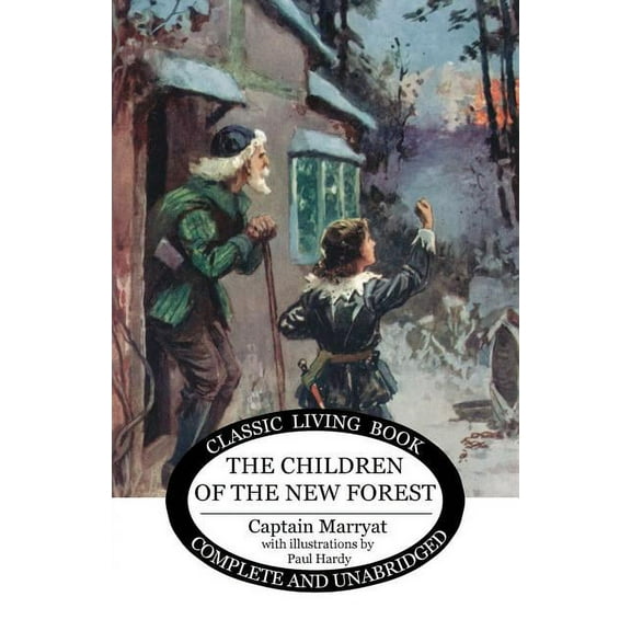 The Children of the New Forest, (Paperback)