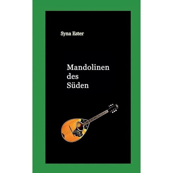Mandolinen des SÃ¼den: Nino, der kleine Musikant, (Paperback)