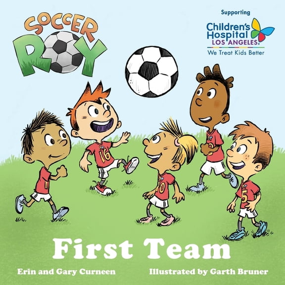 Soccer Roy: First Team, (Paperback)