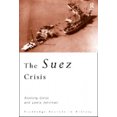thumbnail image 2 of La Crise de Suez (Sources de Rutledge dans l'Histoire), 2 of 2
