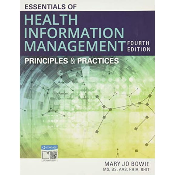 Pre-Owned Essentials of Health Information Management: Principles and Practices (Paperback) 1337553670 9781337553674