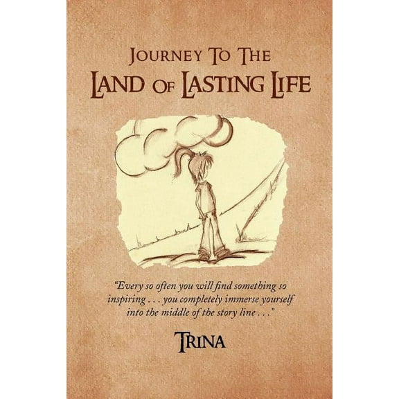 Journey To The Land Of Lasting Life