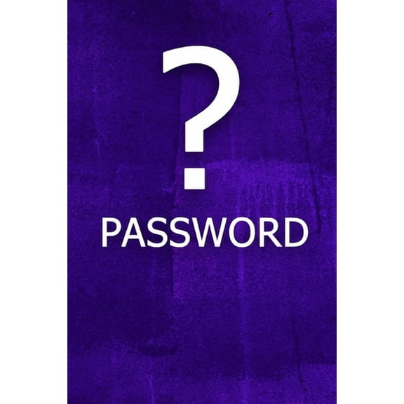 ? Password: The perfect book to keep all your password information together and secure with alphabetical tabs., (Paperback)