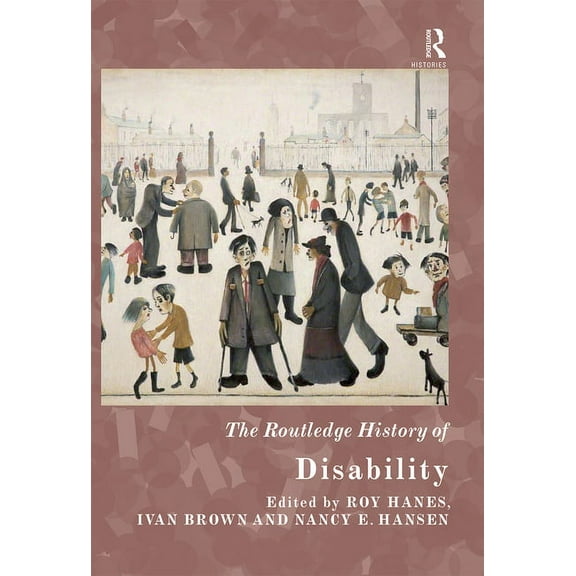 Routledge Histories The Routledge History of Disability, (Paperback)