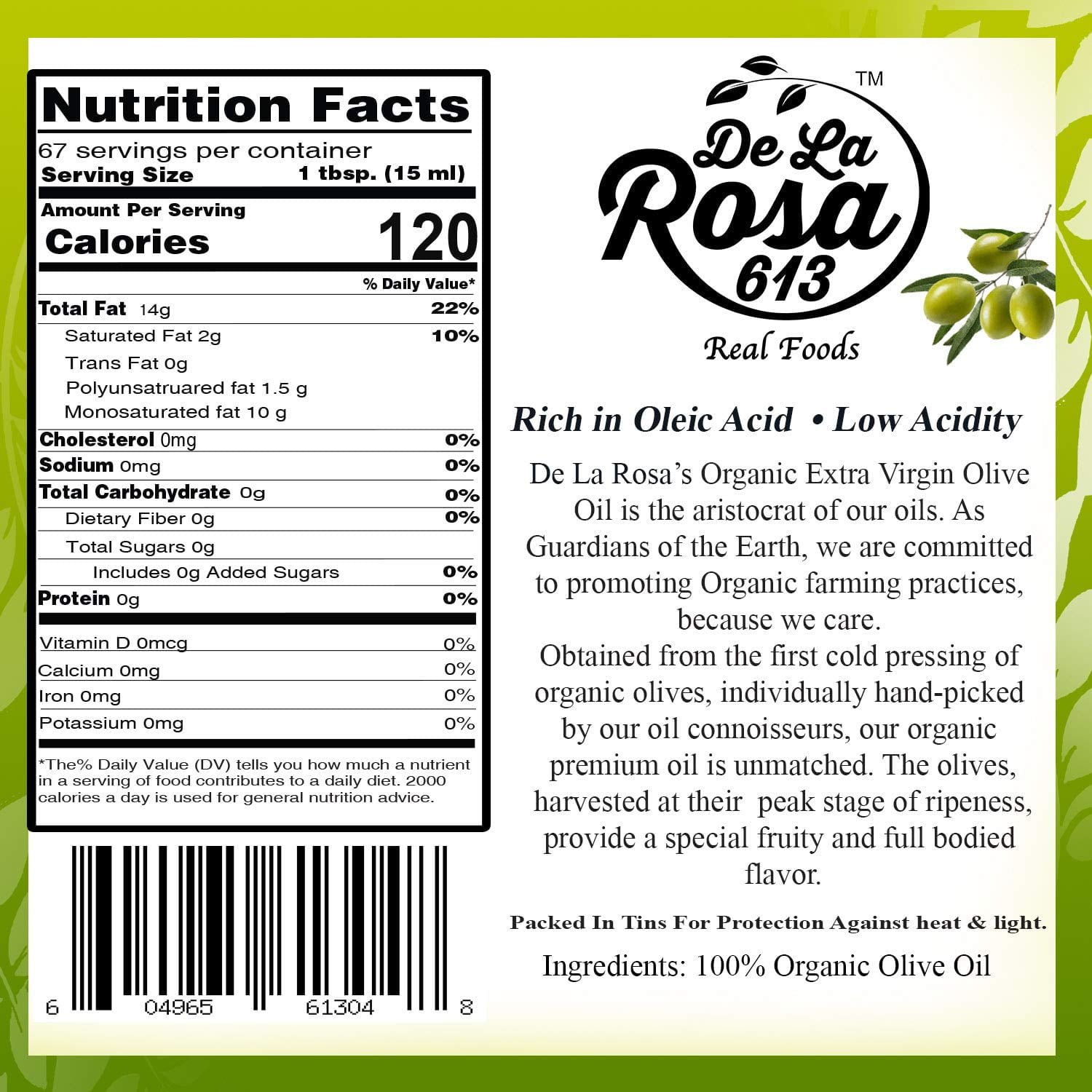 De La Rosa 613 Extra Virgin Olive Oil, Kosher for Passover, 16.9 Oz (Pack of 2),