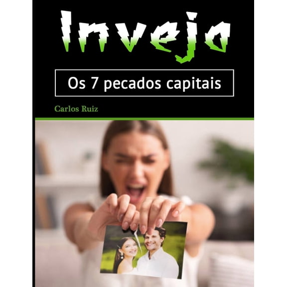 Inveja: Os 7 pecados capitais (Paperback)