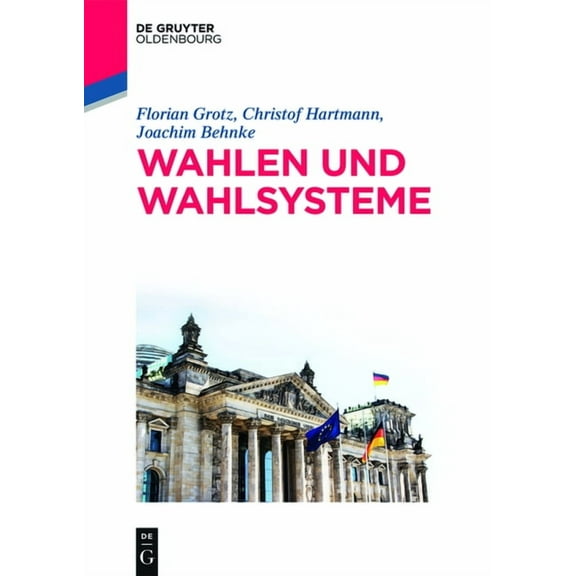 de Gruyter Studium Wahlen und Wahlsysteme, (Paperback)